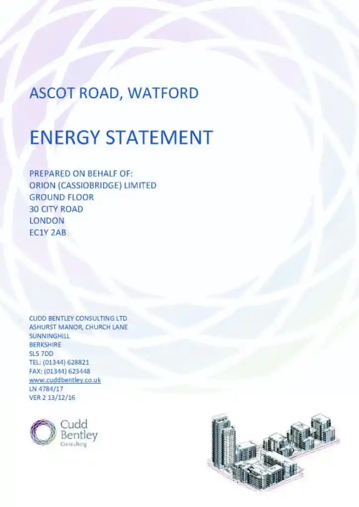 Cover page of Energy Feasibility Report titled "Ascot Road, Watford," prepared for Orion (Cassiobridge) Limited by Cudd Bentley Consulting Ltd, displaying company contact details and a detailed 3D architectural model of the proposed development, focused on energy assessment and sustainability in the UK.